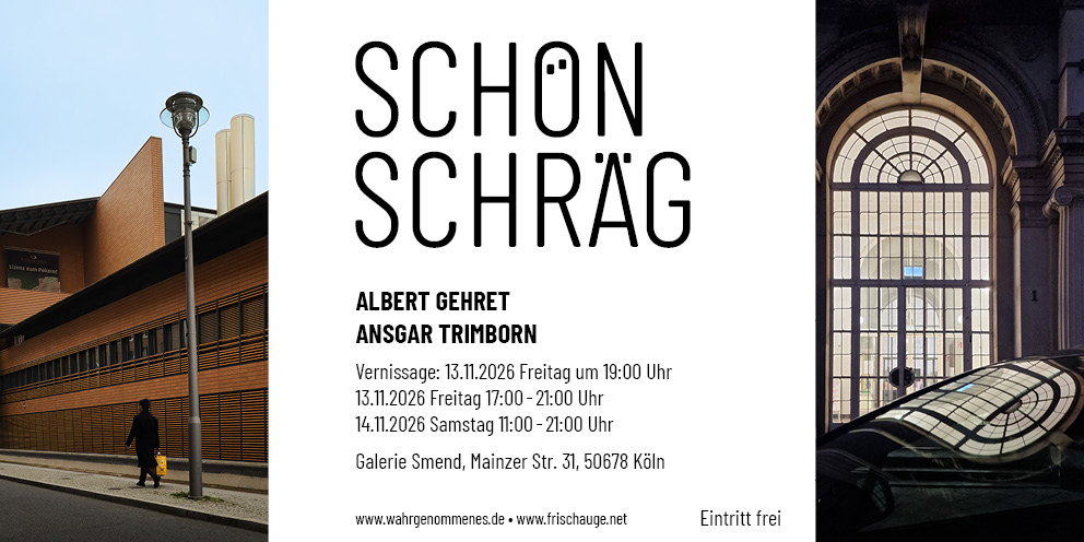Schön Schräg, Einladung zur Ausstellung